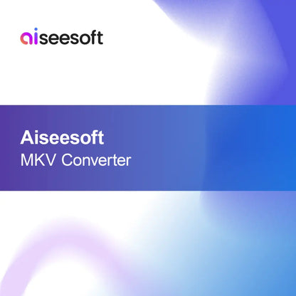 Aiseesoft Konwerter MKV